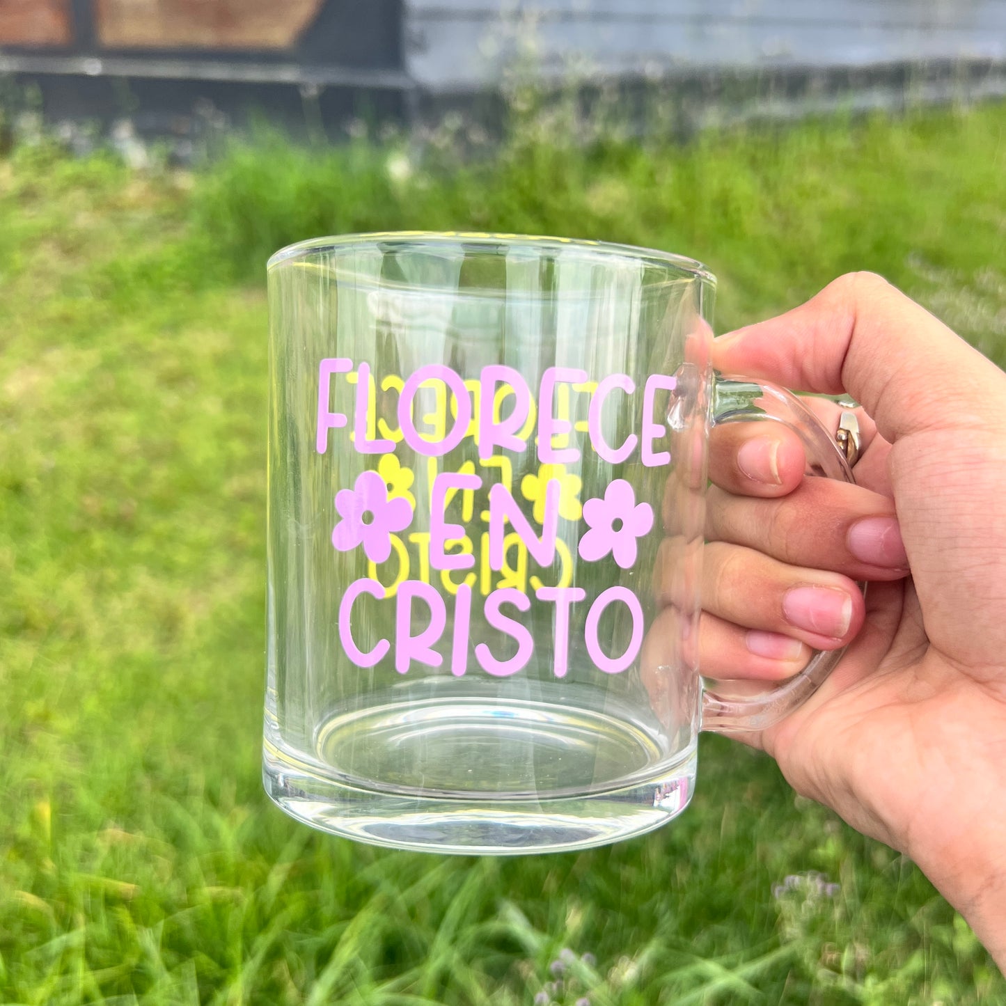 Florece en Cristo |Taza Clear