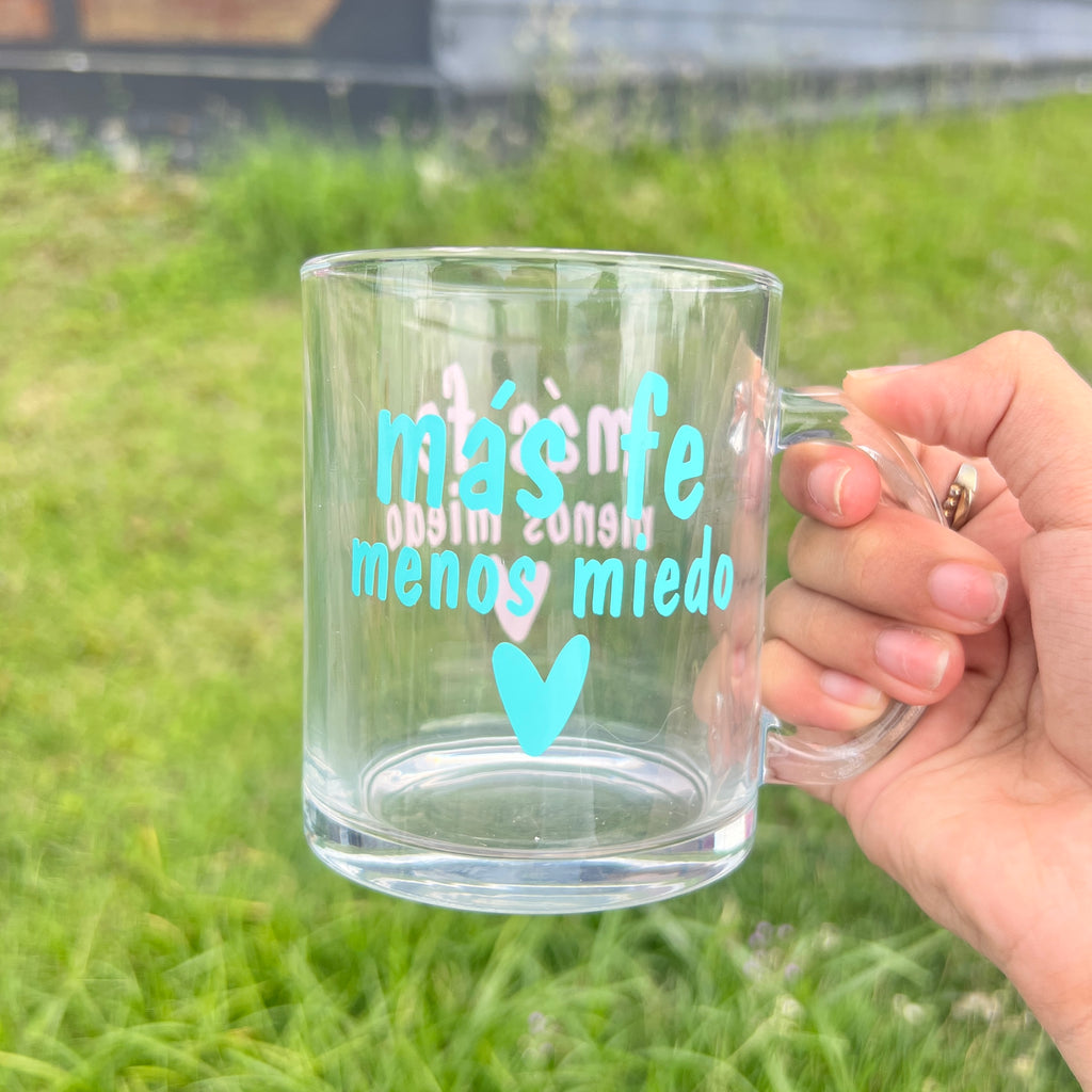 Más fe, menos miedo | Taza Clear